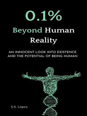 cover image of 0.1% Beyond Human Reality